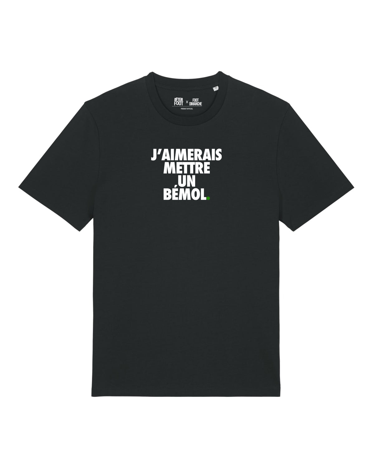 Tee Shirt J'aimerais mettre un bémol - After Foot x Foot Dimanche