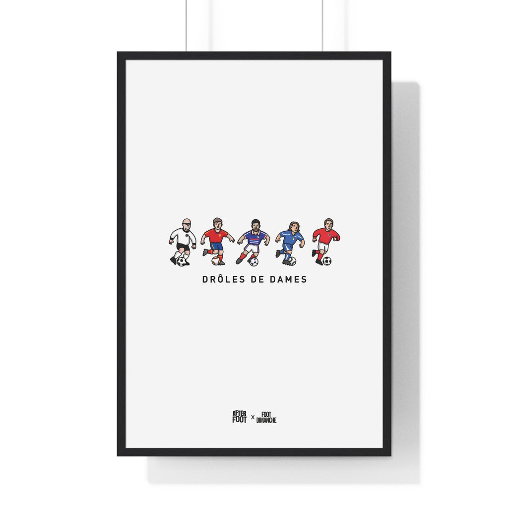 Poster_Droles_de_Dames_Figurines_After_Foot_x_Foot_Dimanche