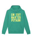 Sweat à Capuche "On est Nantes Putain!" 