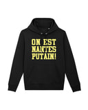 Sweat à Capuche "On est Nantes Putain!" 