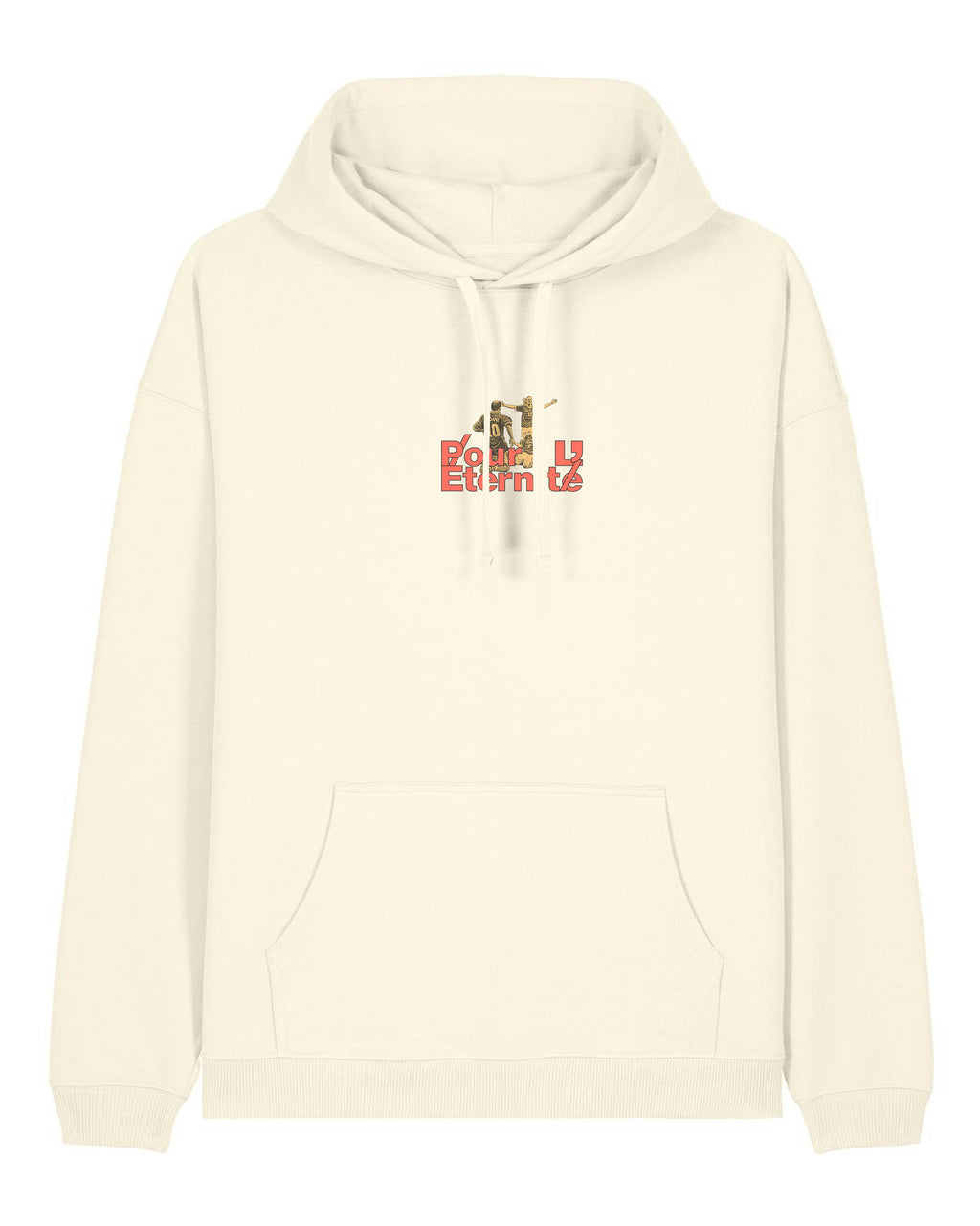 Sweat Capuche Pour l'éternité  -  SOLDES