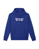 Sweat Capuche Richmond til we die - Foot Dimanche