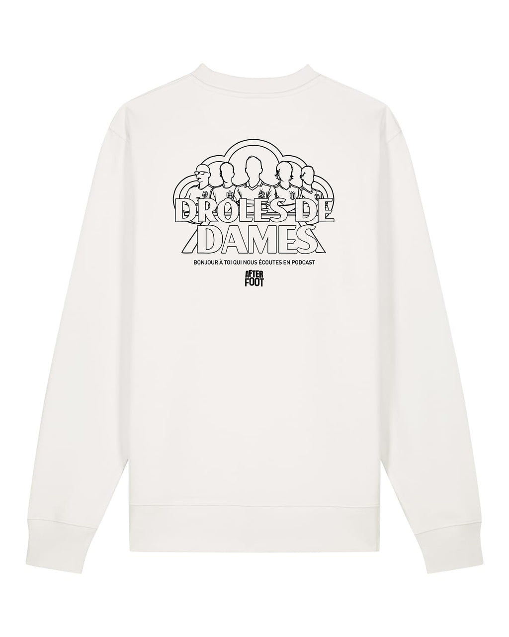Sweat Drôles de Dames - After Foot x Foot Dimanche