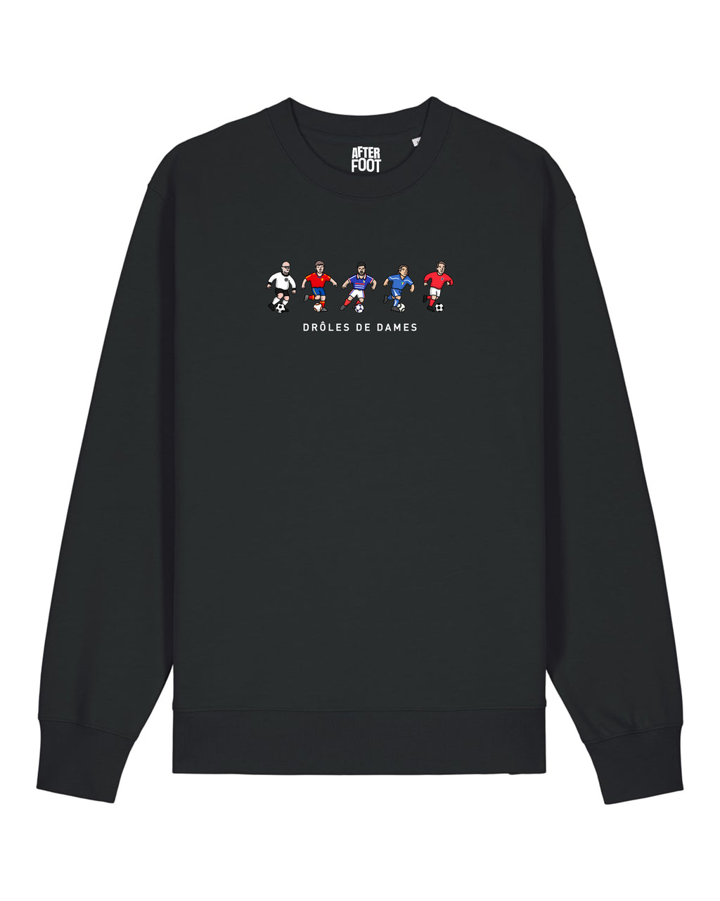 Sweat Drôles de Dames Figurines - After Foot x Foot Dimanche
