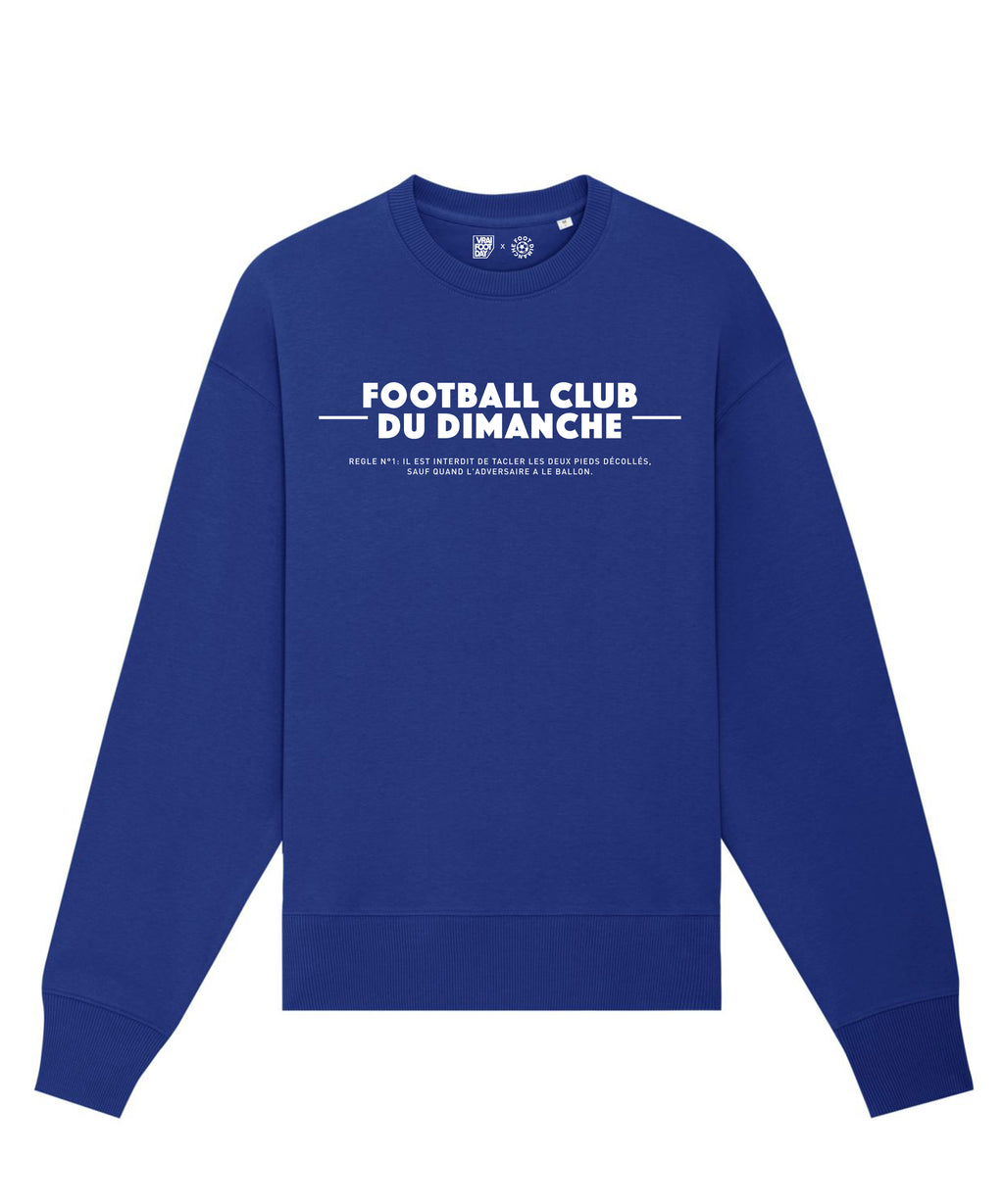 Sweat Interdit de tacler - Vrai Foot Day x Foot Dimanche
