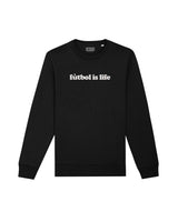 Sweat fútbol is life Ted Lasso - Foot Dimanche