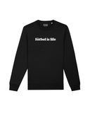 Sweat fútbol is life Ted Lasso - Foot Dimanche