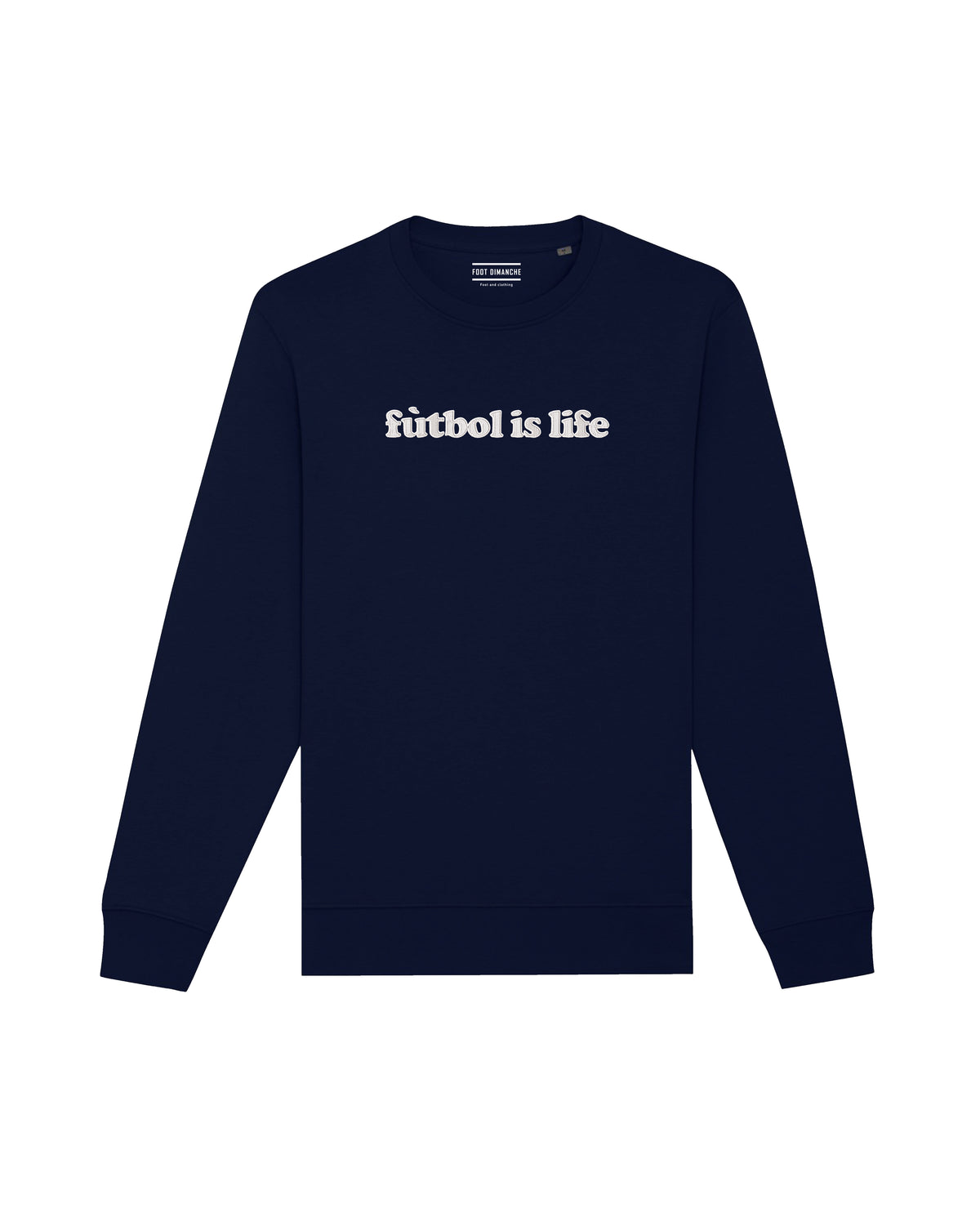 Sweat fútbol is life Ted Lasso - Foot Dimanche
