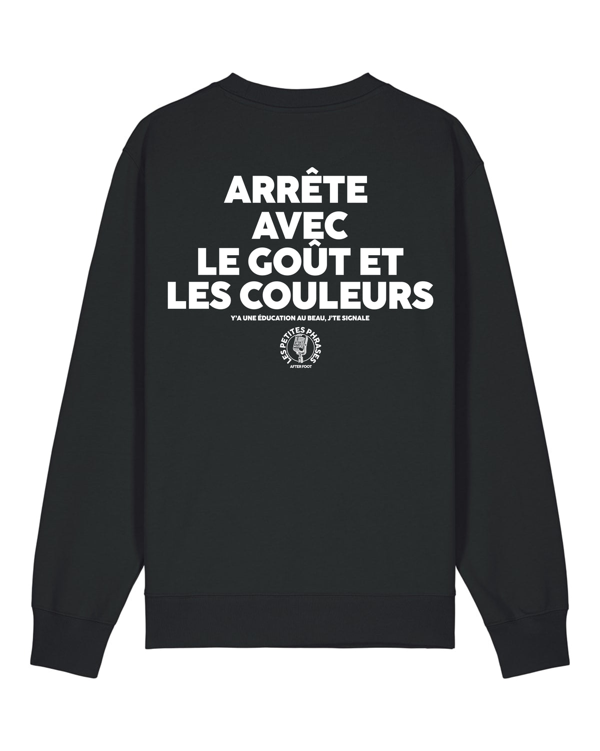 Sweat Le Goût et les Couleurs  - After Foot x Foot Dimanche