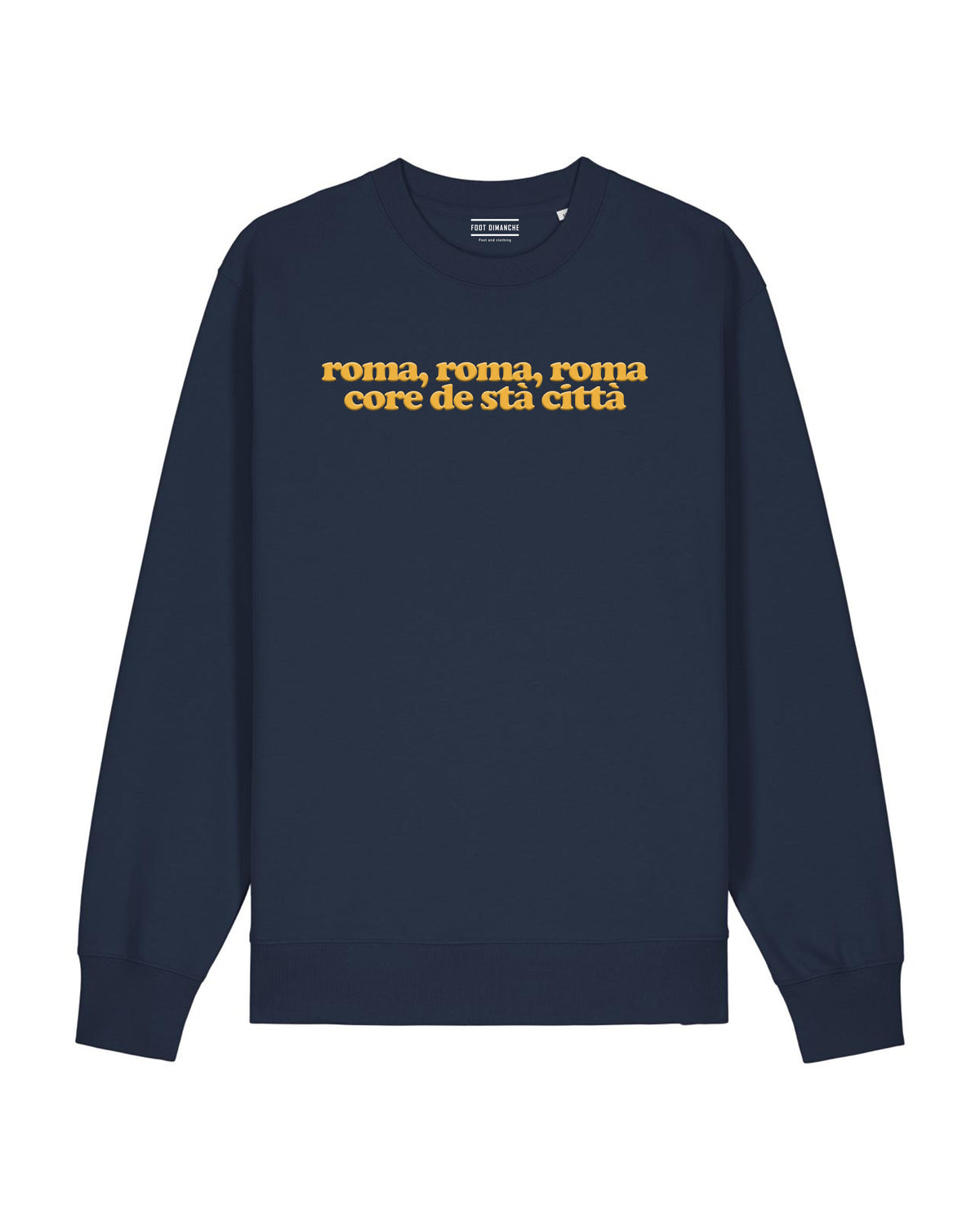 Sweat roma, roma, roma - Foot Dimanche