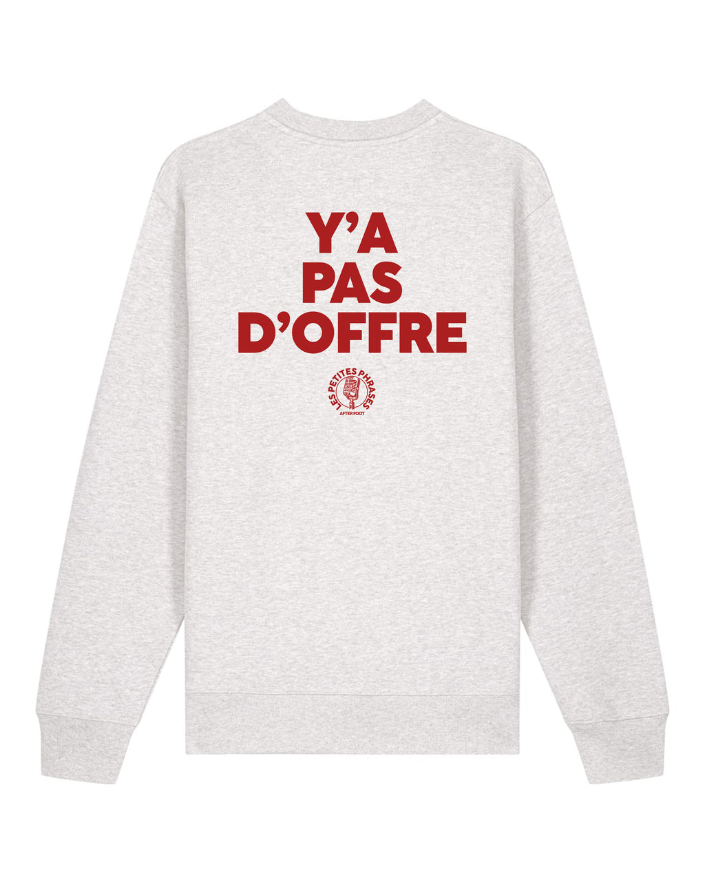 Sweat Y'a pas d'offre  - After Foot x Foot Dimanche