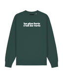 Sweat les plus forts c'est les verts brodé - Foot Dimanche