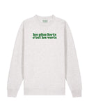 Sweat les plus forts c'est les verts brodé - Foot Dimanche