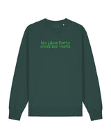 Sweat les plus forts c'est les verts brodé - Foot Dimanche
