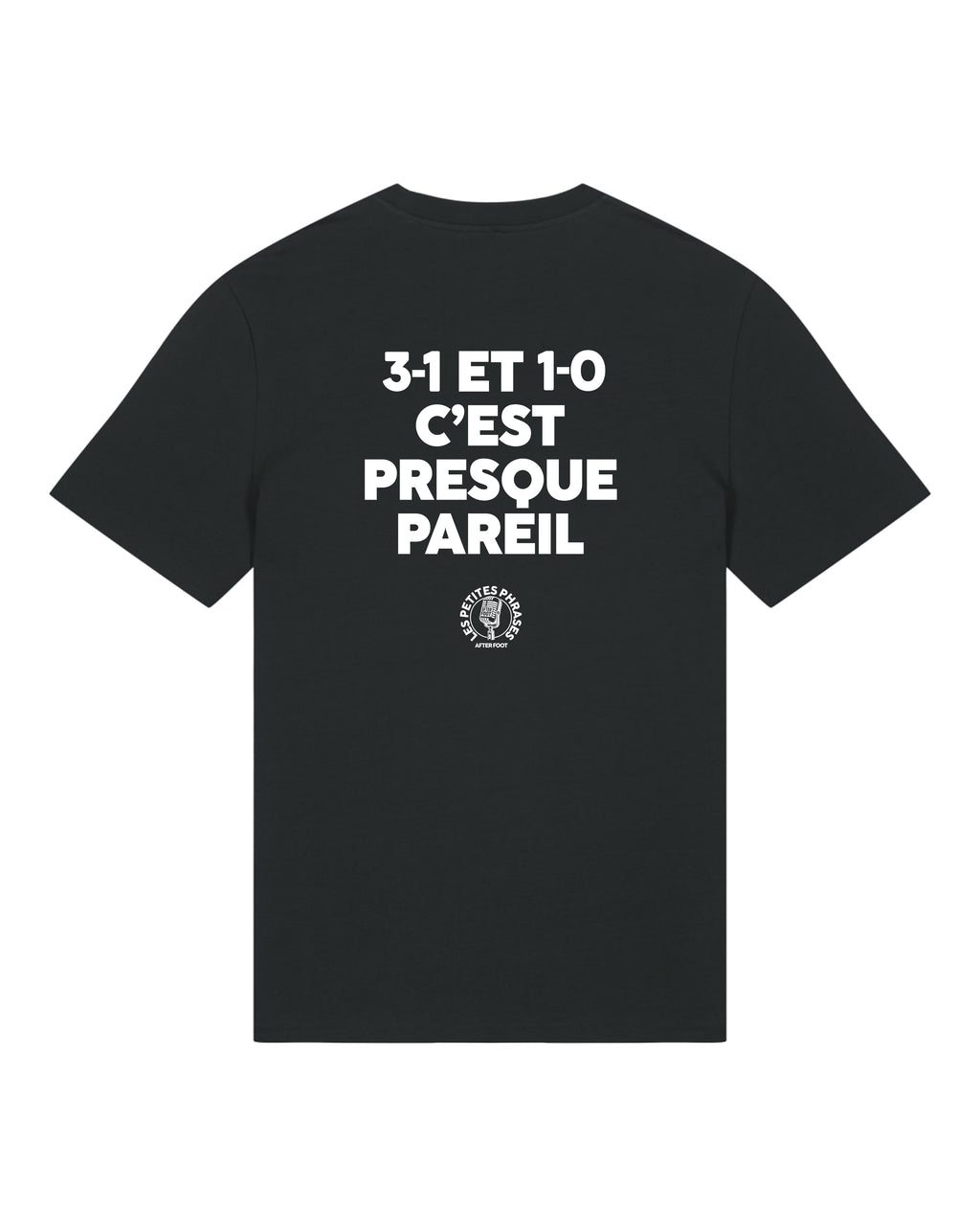 Tee Shirt 3-1 et 1-0 c'est Presque Pareil - After Foot x Foot Dimanche