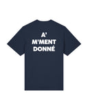 Tee Shirt A' M'ment Donné - Les petites phrases du rugby