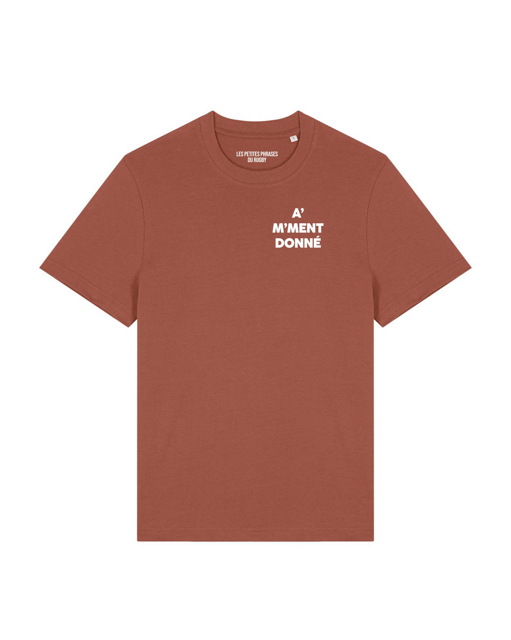 Tee Shirt A' M'ment Donné - Les petites phrases du rugby
