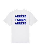 Tee Shirt Arrête Fabien - Les petites phrases du rugby
