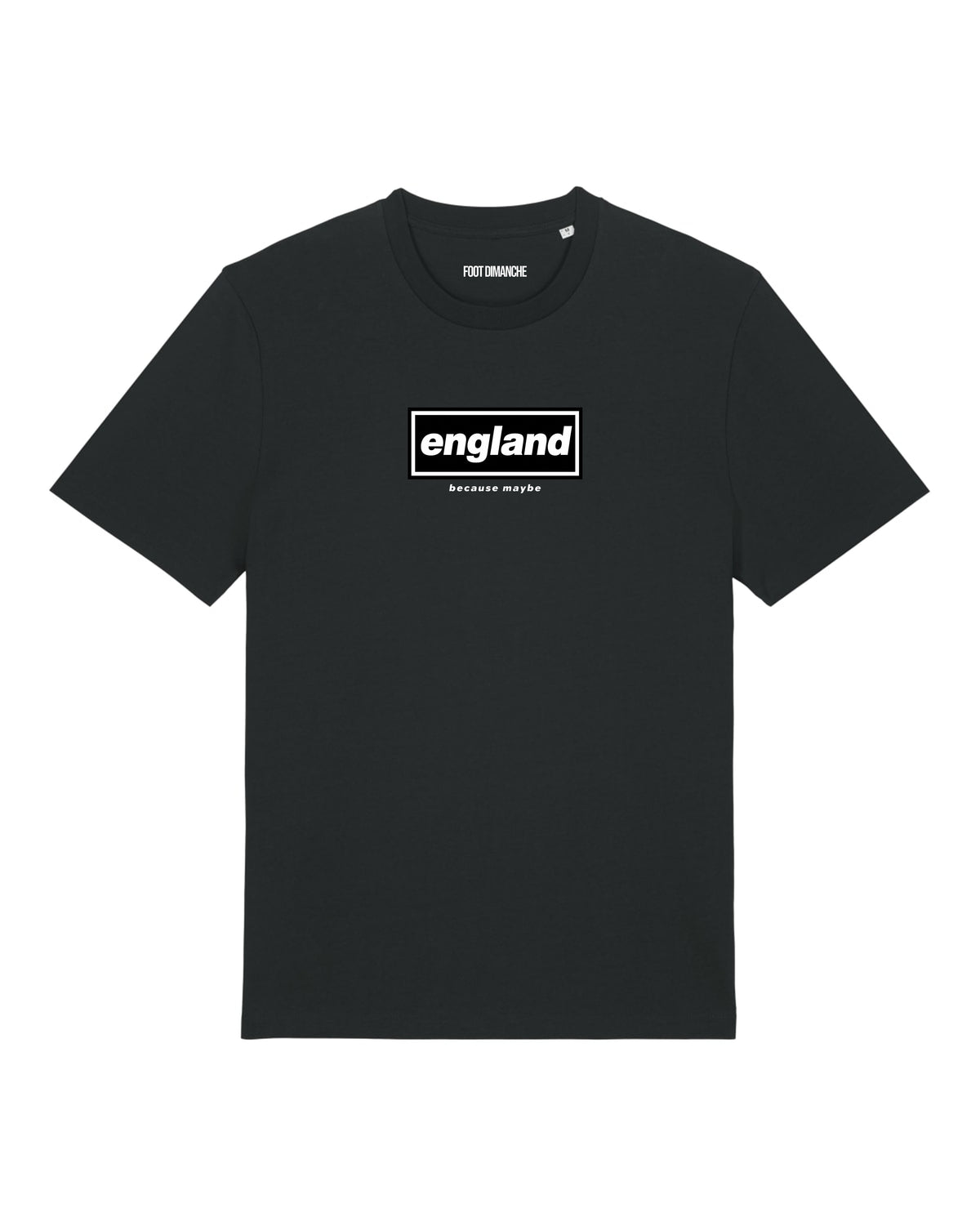 Tee Shirt Because Maybe England