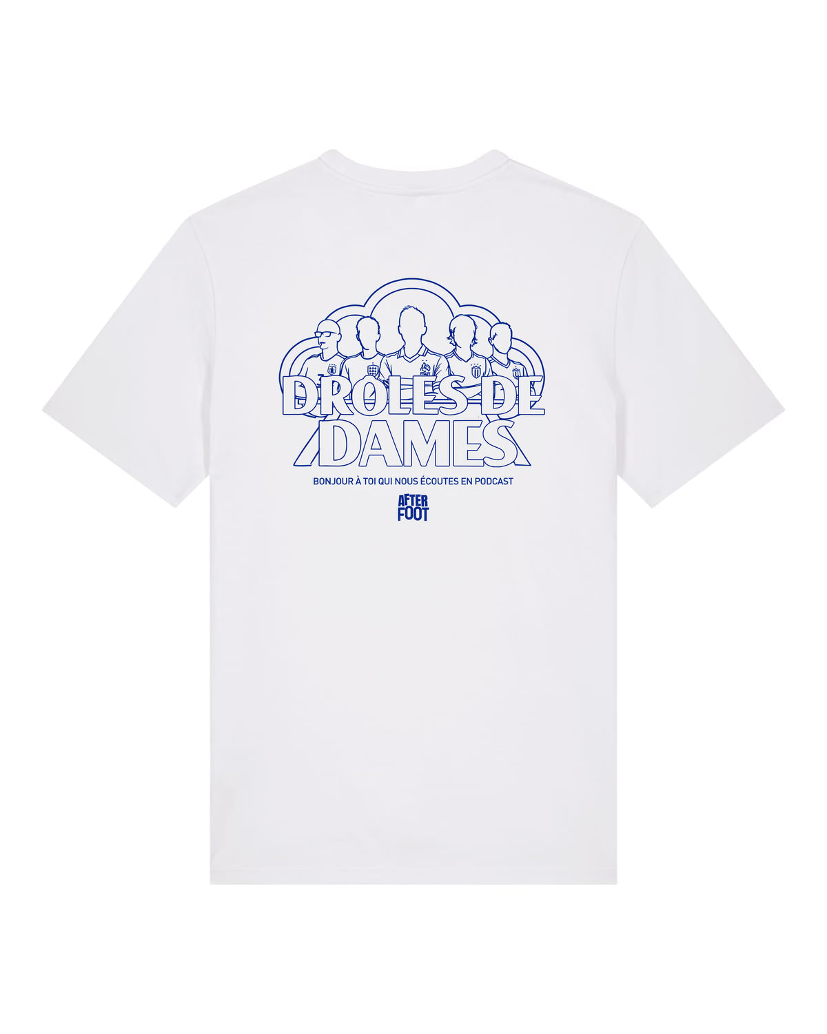 Tee Shirt Drôles de Dames - After Foot x Foot Dimanche