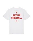 Tee Shirt I recup the ball - Foot Dimanche