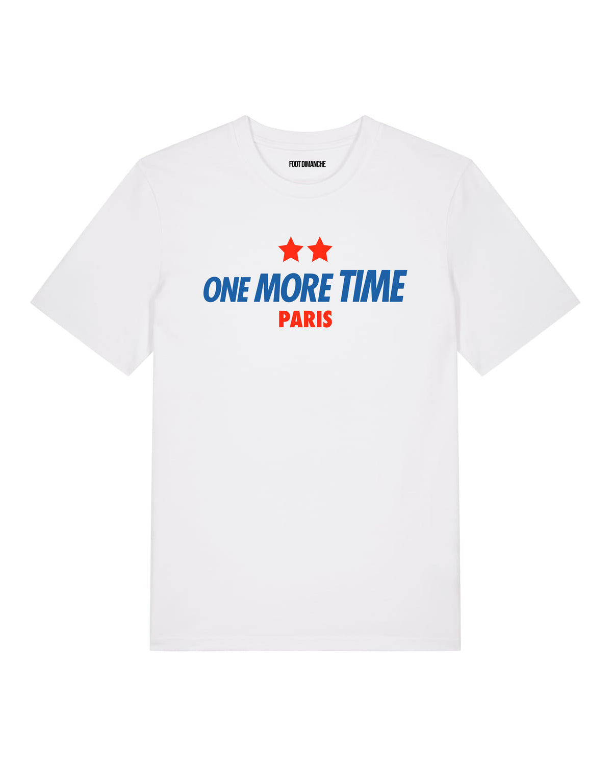 Tee Shirt One More Time Paris