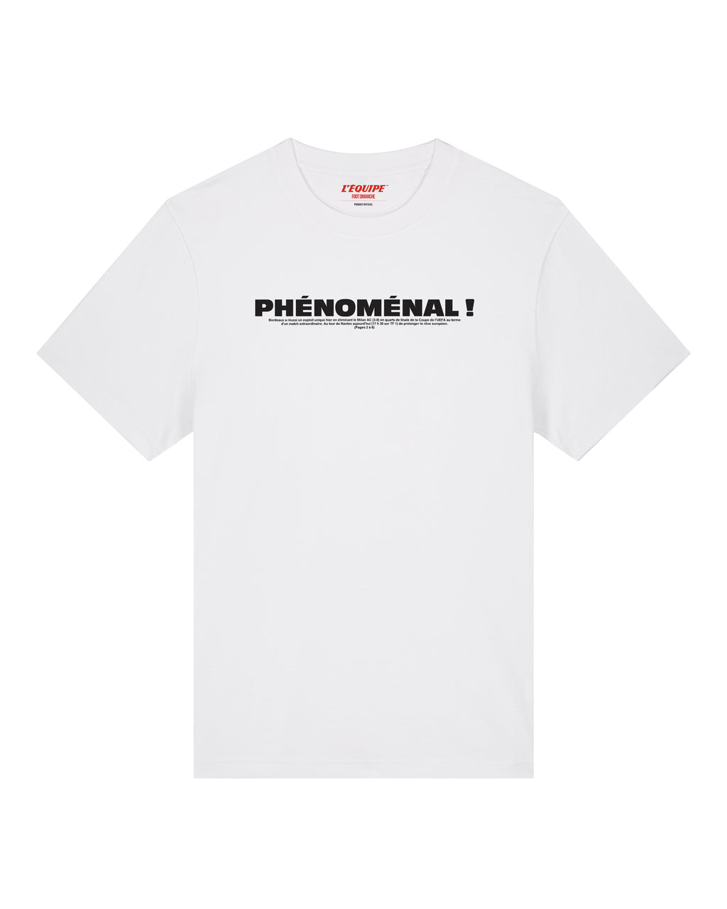Tee Shirt Phénoménal - L'Equipe x Foot Dimanche