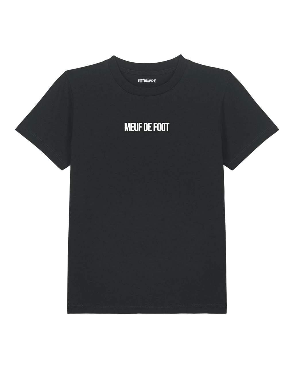 Tee Shirt enfant MEUF DE FOOT brodé