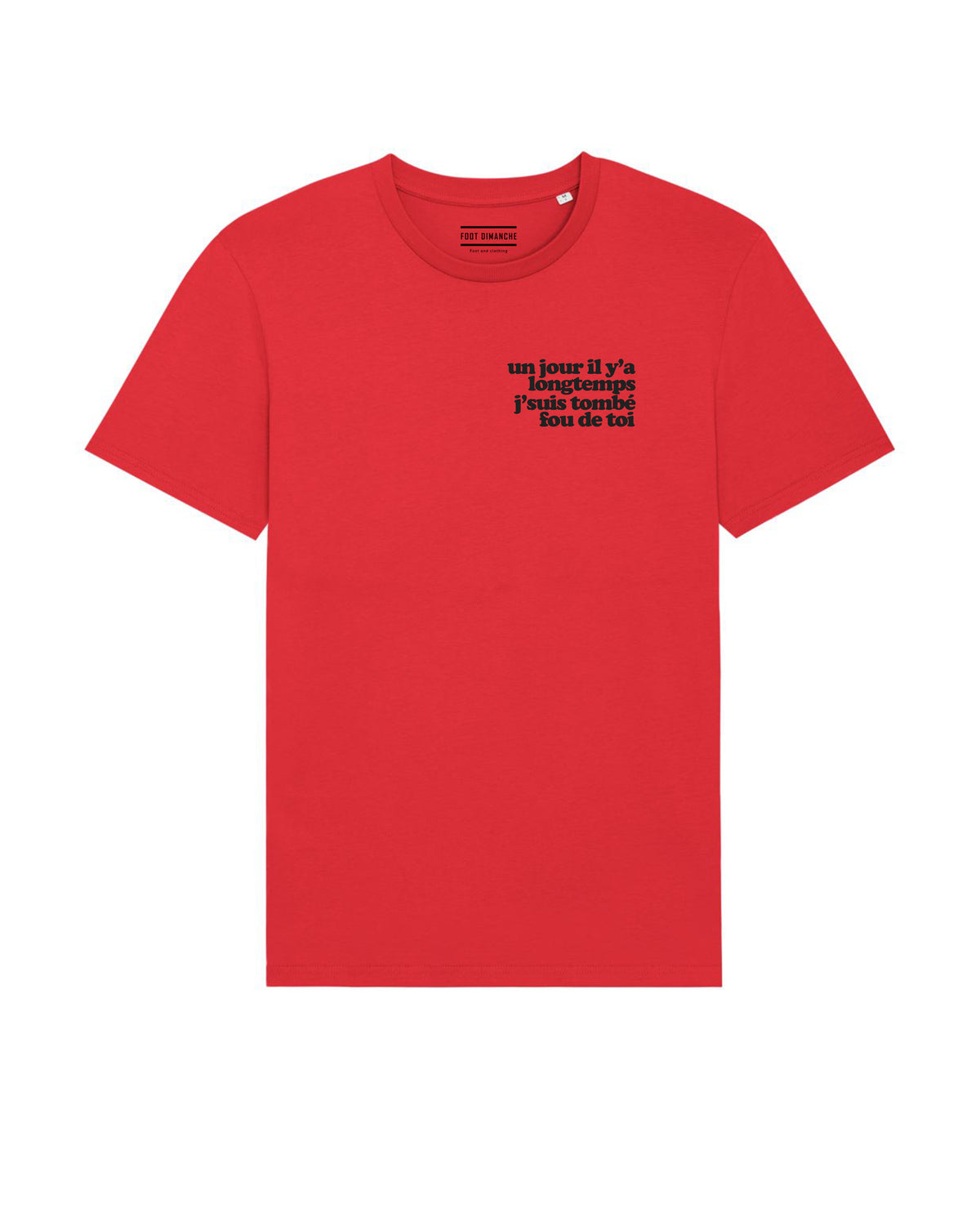 Tee Shirt un jour il y'a longtemps