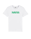 Tee Shirt Les plus forts c'est les verts