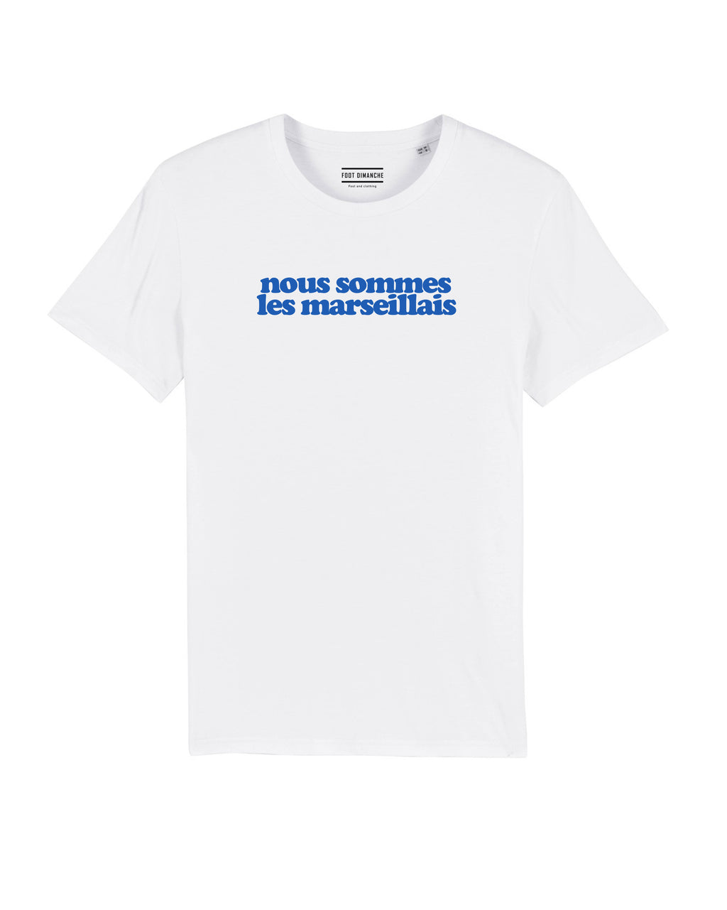 Tee Shirt nous sommes les marseillais
